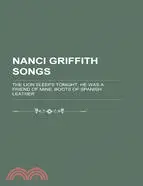 在飛比找三民網路書店優惠-Nanci Griffith Songs