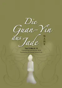 在飛比找誠品線上優惠-碾玉觀音:Die Guan-Yin aus Jade(德中對