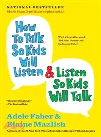 在飛比找三民網路書店優惠-How to Talk So Kids Will Liste