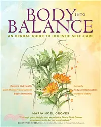 在飛比找三民網路書店優惠-Body into Balance ─ An Herbal 
