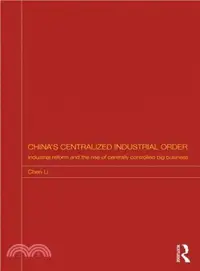 在飛比找三民網路書店優惠-China's Centralized Industrial