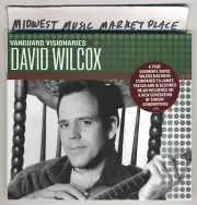 David Wilcox - Vanguard Visionaries - Brand New Sealed Folk CD with Hype Sticker