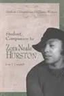 Student Companion to Zora Neale Hurston by Josie P. Campbell (English) Hardcover
