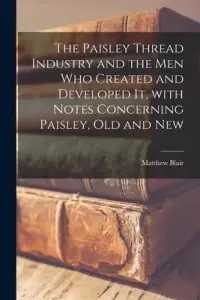 在飛比找博客來優惠-The Paisley Thread Industry an