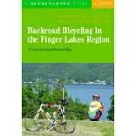 BACKROAD BICYCLING IN THE FINGER LAKES REGION: 30 TOURS FOR ROAD AND MOUNTAIN BIKES