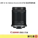 鏡花園【貨況請私】Canon RF-S 18-150mm f/3.5-6.3 IS STM 高倍率變焦鏡 ►公司貨