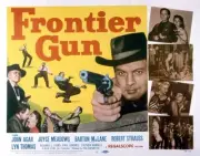 Frontier Gun Lobby Card Barton MacLane John Agar 1958 Old Movie Photo