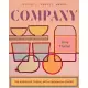 Company: The Radically Casual Art of Cooking for Others