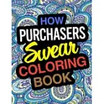 HOW PURCHASERS SWEAR COLORING BOOK: PURCHASER COLORING BOOK