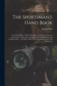 在飛比找博客來優惠-The Sportsman’s Hand Book: Con
