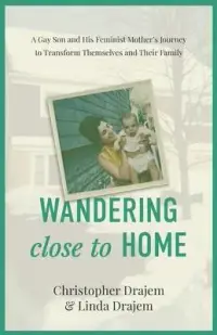 在飛比找博客來優惠-Wandering Close to Home: A Gay