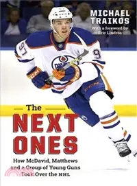 在飛比找三民網路書店優惠-The Next Ones ― How Mcdavid, M