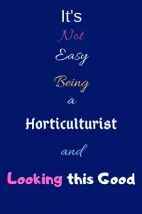 在飛比找博客來優惠-It’’s Not Easy Being a Horticu