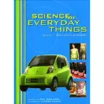 SCIENCE OF EVERYDAY THINGS: REAL-LIFE CHEMISTRY