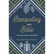 Banqueting on the Bible: How to Read, Study and Enjoy the Bible