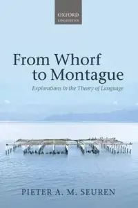 在飛比找博客來優惠-From Whorf to Montague: Explor