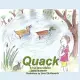 Quack: A Two Jane Creation