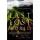 The Last Lost World: Ice Ages, Human Origins, and the Invention of the Pleistocene