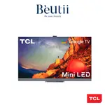 TCL 55/65/75吋 C825 MINI LED QLED量子智能連網液晶顯示器 原廠保固 A級福利品