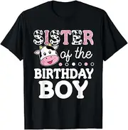 [X.Style] Sister of The Birthday Boy Shirt Farm Cow Mommy Mama 1st ds1181 T-Shirt (S) Black