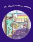 The Adventures of Gabe and Seth: The Big Mix Up by Mia N. Palmer (English) Paper