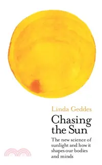 在飛比找三民網路書店優惠-Chasing the Sun：The New Scienc