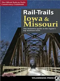 在飛比找三民網路書店優惠-Rail-trails Iowa and Missouri 