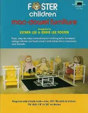 Craft Book: #ELF205 Foster Children Mac-Dowel Doll Furniture - Macrame Patterns