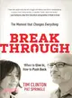 Break Through—When to Give In, How to Push Back