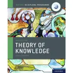 OXFORD IB DIPLOMA PROGRAMME: IB THEORY OF KNOWLEDGE COURSE BOOK/MARIJA UZUNOVA DANG【三民網路書店】