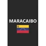 MARACAIBO: VENEZUELA VENEZUELAN FLAG CITY COUNTRY NOTEBOOK JOURNAL LINED WIDE RULED PAPER STYLISH DIARY VACATION TRAVEL PLANNER 6