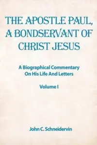 在飛比找博客來優惠-The Apostle Paul, A Bondservan