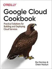 在飛比找誠品線上優惠-Google Cloud Cookbook: Practic