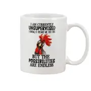 I Am Currently Unsupervised Chicken Lover Mug 11 oz White Coffee Mug