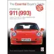 The Essential Buyer’s Guide Porsche 911 993: Carrera, Carrera 4 and Turbocharged Models 1994 to 1998