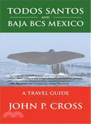 Todos Santos and Baja Bcs Mexico ― A Travel Guide