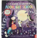 【有聲單書】CAT LEARNS TO LISTEN AT MOONLIGHT SCHOOL  (-NSCLL-)