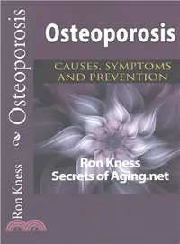 在飛比找三民網路書店優惠-Osteoporosis ― Causes, Symptom