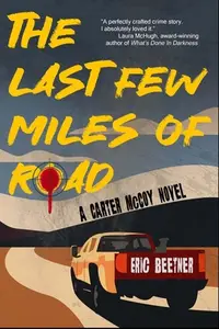 在飛比找誠品線上優惠-The Last Few Miles of Road: A 