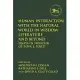 Human Interaction with the Natural World in Wisdom Literature and Beyond: Essays in Honour of Tova L. Forti