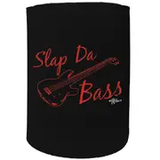 Alcohol Stubby Holder - Slap Da Bass Guitar - Funny Novelty Birthday Gift Joke Beer Can Bottle