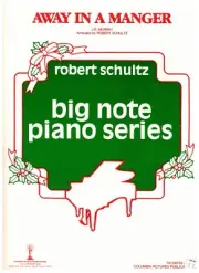 J.R. MURRAY AWAY IN A MANGER SHEET MUSIC BIG NOTE PIANO WITH VOCALS SCHULTZ NEW