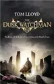 The Dusk Watchman：Book Five of The Twilight Reign