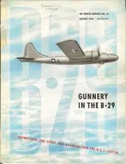 FULL COLOR REPRINT WWII AAF #27 "GUNNERY IN THE B-29" RCR REMOTE-CONTROL TURRET