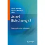 ANIMAL BIOTECHNOLOGY 2: EMERGING BREEDING TECHNOLOGIES