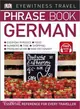 Eyewitness Travel Phrase Book German : Essential Reference for Every T