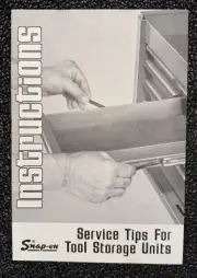 Snap-on Instructions and Service Tips For Tool Storage Units 4-Half Pages
