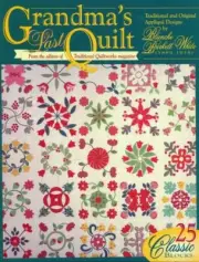 NEW GRANDMA'S LAST QUILT 25 CLASSIC BLOCKS BY BLANCHE BURKETT WHITE