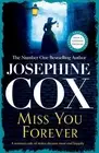 Miss You Forever: A thrilling saga of love, loss and second chances by Josephine