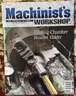 MACHINIST’S Workshop Magazine August September 2023 Floating Chamber